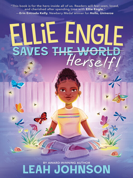Title details for Ellie Engle Saves Herself by Leah Johnson - Available